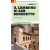 Terre di Mezzo Il cammino di San Benedetto. 300 km da Norcia a Subiaco, fino a Montecassino