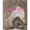 Aguaplano Piranesi nelle collezioni della Galleria Nazionale dell'Umbria. Con disco «The Ghost of Piranesi»