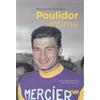 MAREUIL EDITION Poulidor intime