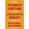 Allen Lane The Dawn of Everything: A New History of Humanity