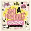 PIAS Jimi Hendrix Origins