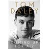 HQ Coming Up for Air: The inspiring autobiography and Sunday Times bestseller, from the award-winning Olympic diver and British sports personality