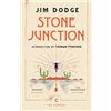 Canongate Books Stone Junction: An Alchemical Pot-Boiler
