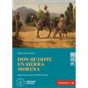 Loescher Don Quijote en Sierra Morena. Le narrative graduate in spagnolo. Con File audio scaricabile e online
