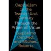 Pluto Press Capitalism in the 21st Century: Through the Prism of Value