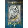 Eterea Edizioni I tarocchi perduti. 22 Arcani maggiori. Ediz. illustrata