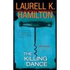 Berkley The Killing Dance: An Anita Blake, Vampire Hunter Novel: 6