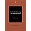 Routledge Code-Switching in Conversation: Language, Interaction and Identity