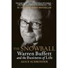 Bantam The Snowball: Warren Buffett and the Business of Life