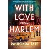 ReShonda Tate With Love from Harlem (Tascabile)