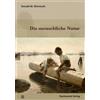 Donald W. Winnicott Elisab Die menschliche Natur (Bibliothek der Ps (Tascabile)