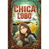 Anh Do Chica lobo / Into the Wild: Wolf Girl 1 (Copertina rigida)