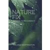 Melissa Whittington Nature Fix (Tascabile)