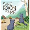 Cheryl Hegarty Save Room For Me (Copertina rigida)