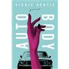 Vickie Vértiz Auto/Body (Tascabile) Ernest Sandeen Prize in Poetry