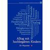 Deutsche Gesellschaft für das hochbegabte Ki Alltag mit hochbegabten (Tascabile)