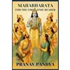 Pranav Pandya MAHABHARATA For the First-Time Reader (Tascabile)