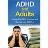 James Parkinson ADHD and Adults (Tascabile)