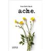 Scarlett Ward Ache (Tascabile)