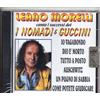 LEANO MORELLI CD canta NOMADI e FRANCESCO GUCCINI sealed MADE in ITALY