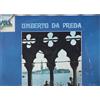 UMBERTO DA PREDA disco LP 33 giri SOGNANDO VENEZIA nuovo SIGILLATO sealed