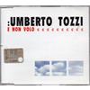 UMBERTO TOZZI CD SINGLE E non volo 3 TRACCE + inedito in INGLESE sealed NUOVO