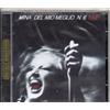 MINA CD DEL MIO MEGLIO N.6 LIVE remastered ABBINAM.EDIT.MONDADORI 2001 sealed