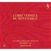 La Capella Reial de Catalunya Llibre Vermell De Montserrat (CD) SACD with DVD
