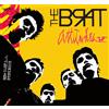 The Brat Attitudes "LP" (CD) Album Digipak