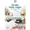 Cornelsen Verlag GmbH Die DaF-Bibliothek A2/B1 - Freude. Liebe. Angst.: Dramatisches im Schwarzwald. Lektüre. Mit Audios online