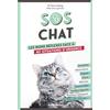ALBIN MICHEL SOS chat: Les bons réflexes face à 60 situations d'urgence
