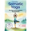 HeartStone Publishing Gentle Somatic Yoga for Nervous System Regulation: 42 Techniques for Pain-Free Living, Stress Relief, and Activating the Vagus Nerve in 10 Minutes a Day