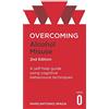 Robinson Overcoming Alcohol Misuse, 2nd Edition: A self-help guide using cognitive behavioural techniques