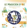 PERE CASTOR Le magicien d'Oz: (AVEC DÉCOUPES LASER)