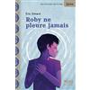 SYROS JEUNESSE Roby ne pleure jamais