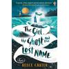 Usborne Publishing Ltd The Girl, the Ghost and the Lost Name