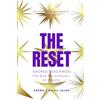 AKENA BOOKS THE RESET: Sacred Teachings - The Nine White Sisters of Atlantis Remembered - Living Transmission