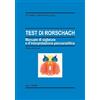 LAS Test di Rorschach. Manuale di siglatura e d'interpretazione psicoanalitica