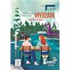 HOEPLI Myriam and the dragon. A2-B1. Con e-book. Con espansione online
