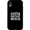 Personal Trainer Saying. 'Hustle For Tha Custodia per iPhone XR Design motivazionale per allenamento/citazione divertente da palestra