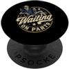 Waiting On Parts Funny Car Mechanic Humo Waiting On Parts - Scheletro divertente vita di meccanico PopSockets PopGrip Adesivo
