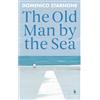 Domenico Starnone The Old Man by the Sea (Tascabile) (PRESALE 13/08/2026)