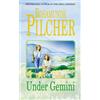Rosamunde Pilcher Under Gemini (Tascabile)