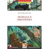 Helbling Mowgli's brothers. Level A1-A2. Helbling Readers Red Series - Classics. Con File audio per il download