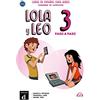 Difusion Centro de Publicacion y Publica Lola y Leo paso a paso 3 - Cuaderno de ejercicios + audio MP3: A1.2