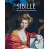 Nomos Edizioni Sibille. Voci oltre il tempo, oltre la pietra