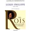 Pygmalion Louis-Philippe: Roi des Français, 1830-1848