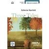 HOEPLI Three tales. Con e-book. Con espansione online