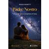 Tau Padre nostro. Vivere da sposi la preghiera di Gesù