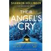 Bookouture Their Angel's Cry: A totally compelling and jaw-dropping crime thriller: 2